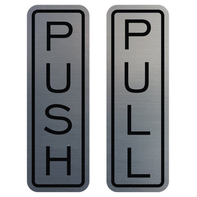 All Quality Classic Vertical Push Pull Door Signs - Great for Glass Doors | Professional Looking Signs | Easy Installation Includes Double-Sided Foam Adhesive Tape (Brushed Silver) - Medium (1 Pack) - Image 1